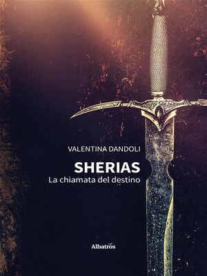 cover image of Sherias &#8211; La chiamata del destino